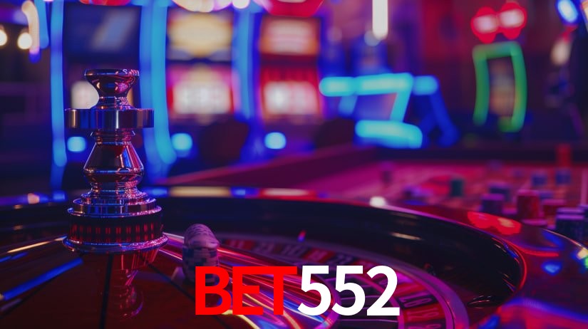 Explore as vantagens do bet552: serviço profissional e confiabilidade